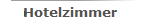 Hotelzimmer